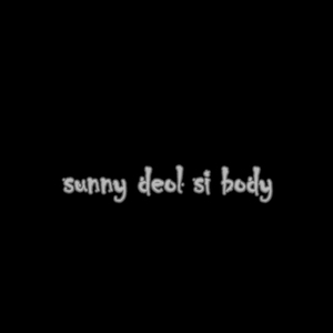Sunny Deol Si Body