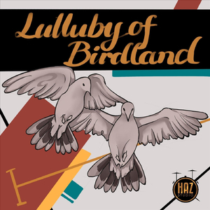 Lullaby of Birdland