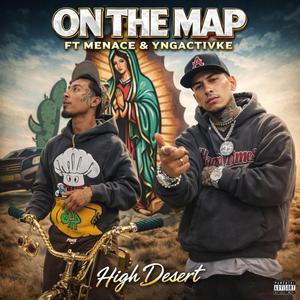 On The Map (feat. Menace & YngActivke)