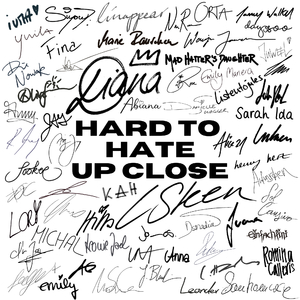 Hard To Hate Up Close