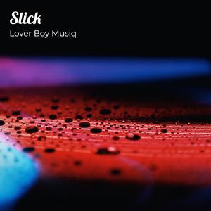 Slick
