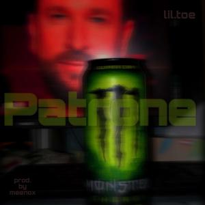 Patrone (feat. lil.toe & meenox) (OG version)