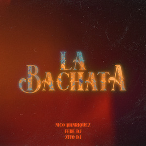 La Bachata (Cachengue) (Remix)