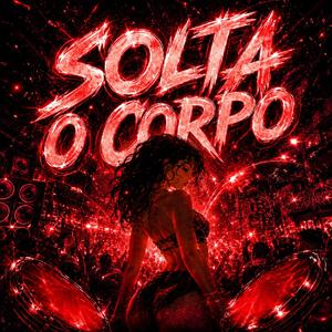 Solta o Corpo