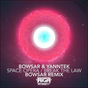 Break The Law (Bowsar Remix)