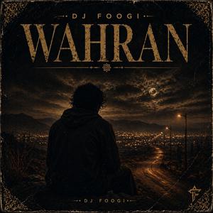 Wahran (Excellent Mix)