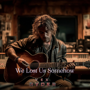 We Lost Us Somehow