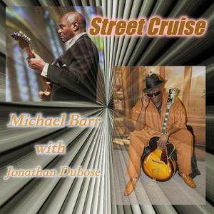Street Cruise (feat. Jonathan Dubose)