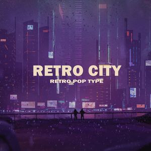 ‘retro city’ Retro pop type