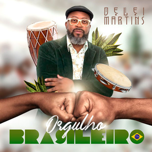 Orgulho Brasileiro (Remastered 2024)
