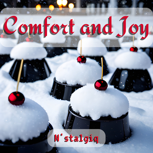 Comfort and Joy