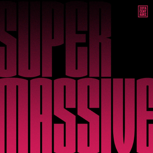 SUPERMASSIVE