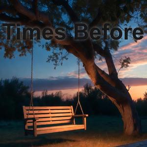 Times Before