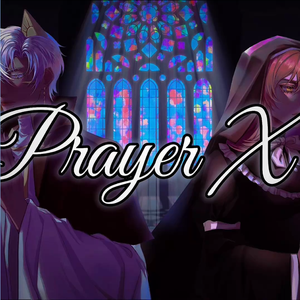 Prayer X（男女声合唱）