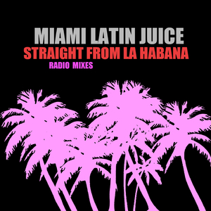 Straight from La Habana (Ambient Preparty Edit)