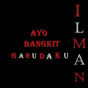 Ayo Bangkit Garudaku