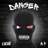 Lucho - Danger