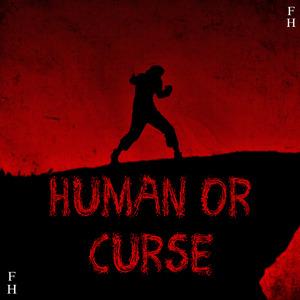 Human Or Curse