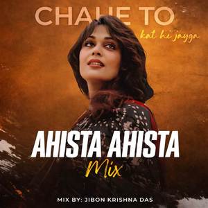 Ahista Ahista (Female Version)