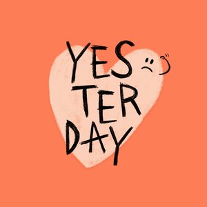 Yesterday