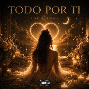Todo por ti