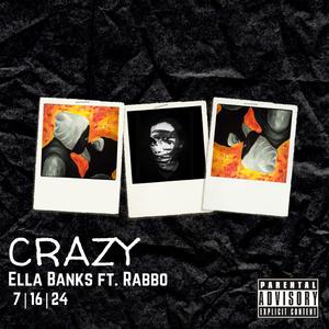 Crazy (feat. Rabbo)