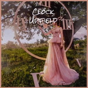 Clock Upfield