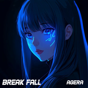 Break Fall（逆风翻盘）