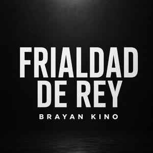 Frialdad de Rey