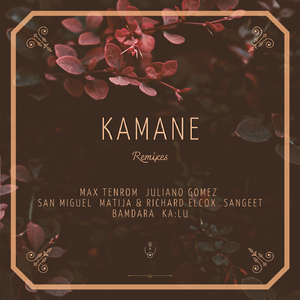Kamane (Bamdara Remix)