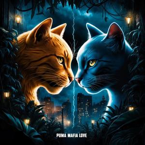 Puma Mafia Love