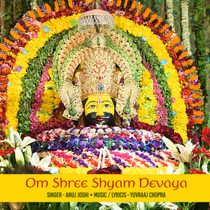 Om Shree Shyam Devaya