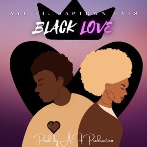 Black Love (feat. BapTown Fats)