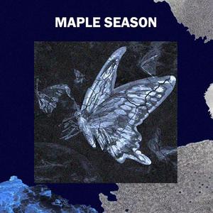 Maple Season（Prod.Ljx Ghost）
