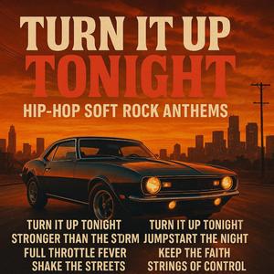 Turn It Up Tonight