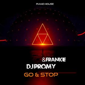 Go & Stop (feat. FRANKIE) (Piano House)