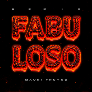 FABULOSO (Remix)