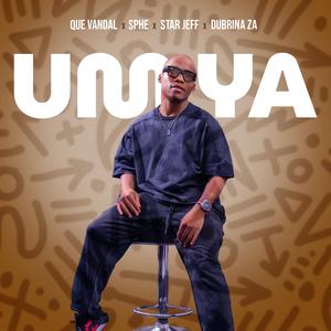 Umoya (feat. Sphe, Star Jeff & Dubrina ZA)
