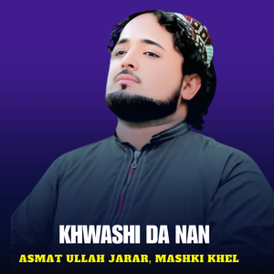 Khwashi Da Nan