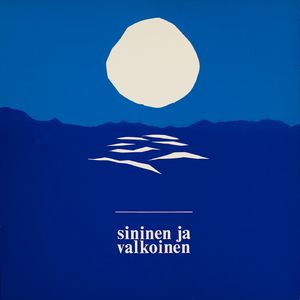 Taivas on sininen ja valkoinen [The Sky Is Blue And White]
