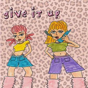 Give It Up