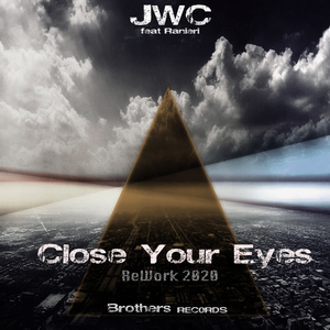 Close Your Eyes (Radio Edit) (ReWork 2020)
