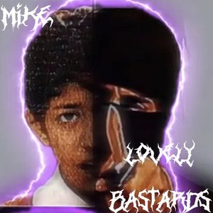 LOVELY BASTARDS（Mike808 Remix）