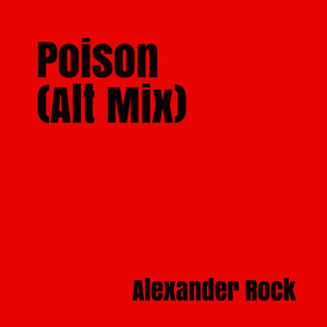Poison (Alt Mix)