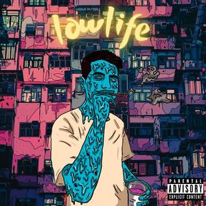 Low Life (feat. Zvfiro, Young Kids Mafia, Jovn Vegas, Roosedogg, MALEDUCADA & ORL56)