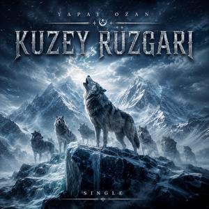 Kuzey Rüzgarı (İçimdeki Bozkurt)