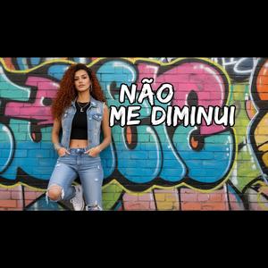 Não Me Diminui
