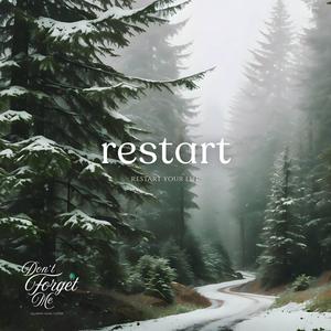 Restart