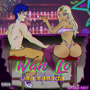 Uma Mamada (Radio Edit)