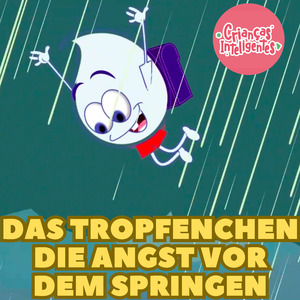 Das Tropfenchen Die Angst Vor Dem Springen